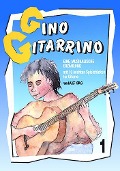 Gino Gitarrino 1 - Halef Krug