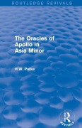Cover-Bild zum Titel 'The Oracles of Apollo in Asia Minor (Routledge Revivals)' von 'H. Parke'