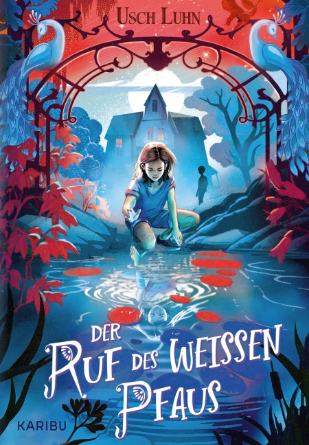 Der Ruf des weißen Pfaus - Usch Luhn