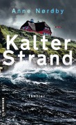 Cover-Bild zum Titel 'Kalter Strand' von 'Anne Nordby'