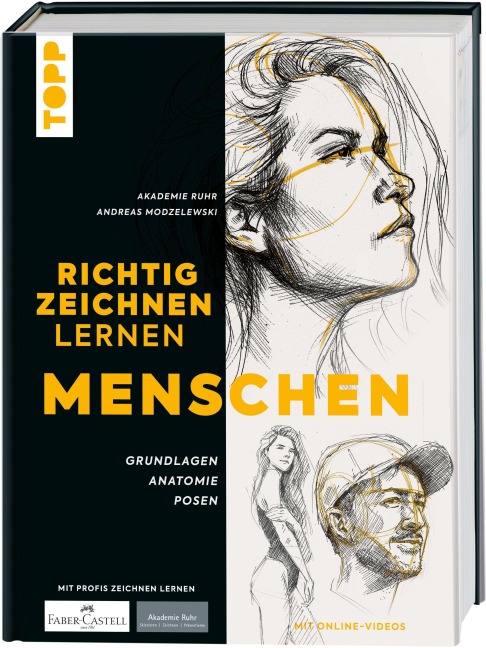 Richtig Zeichnen lernen Menschen - Akademie Ruhr, Andreas Modzelewski
