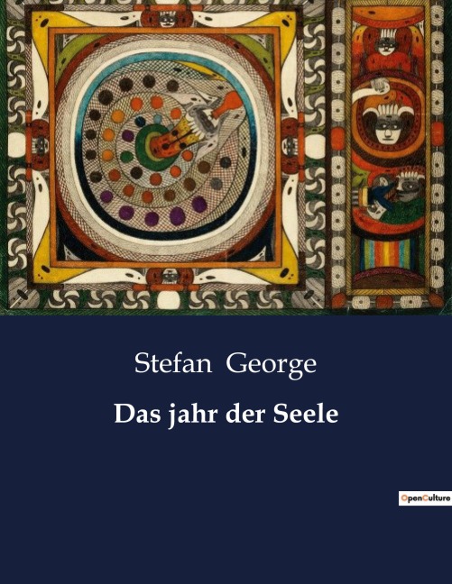 Das jahr der Seele - Stefan George