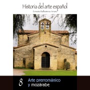 Cover-Bild zum Titel 'Arte prerrománico y mozárabe' von 'Ernesto Ballesteros Arranz'