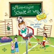 Cover-Bild zum Titel 'Die unlangweiligste Schule der Welt. Geheime Pause 2: Der Witzekönig' von 'Sabrina J. Kirschner'
