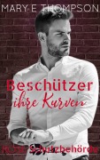 Cover-Bild zum Titel 'Beschützer ihre Kurven (Rose Schutzbehörde, #1)' von 'Mary E Thompson'