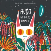Cover-Bild zum Titel 'Hugo No Puede Dormir' von 'Davide Cali'
