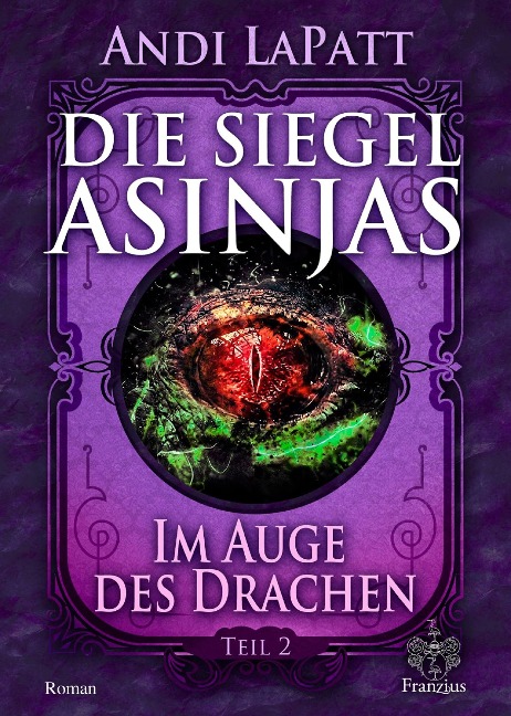 Die Siegel Asinjas - Andi Lapatt