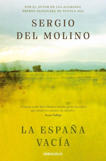 La españa vacia - Sergio Del Molino