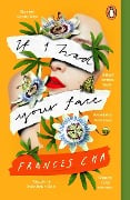 Cover-Bild zum Titel 'If I Had Your Face' von 'Frances Cha'