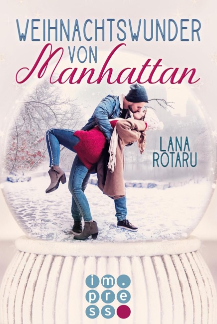 Weihnachtswunder von Manhattan - Lana Rotaru