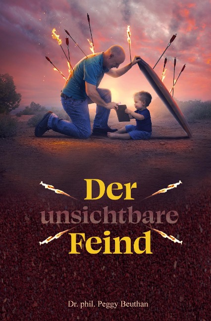 Der unsichtbare Feind - Peggy Beuthan