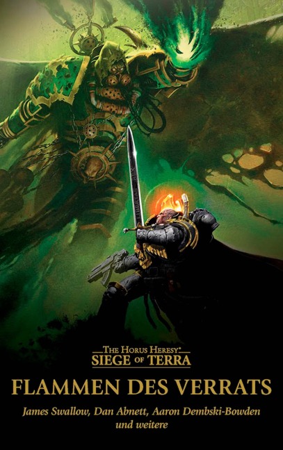 Flammen des Verrats - James Swallow, Aaron Demsbki-Bowden, Guy Haley, Chris Wraight, Dan Abnett