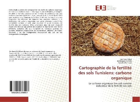 Cartographie de la fertilité des sols Tunisiens: carbone organique - Haithem Bahri, Mohamed Annabi, Taoufik Hermassi