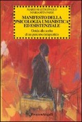 Cover-Bild zum Titel 'Manifesto della psicologia umanistica ed esistenziale. Guida alla scelta di un percorso terapeutico' von 'Mario Mastropaolo, Maria Rita Parsi'