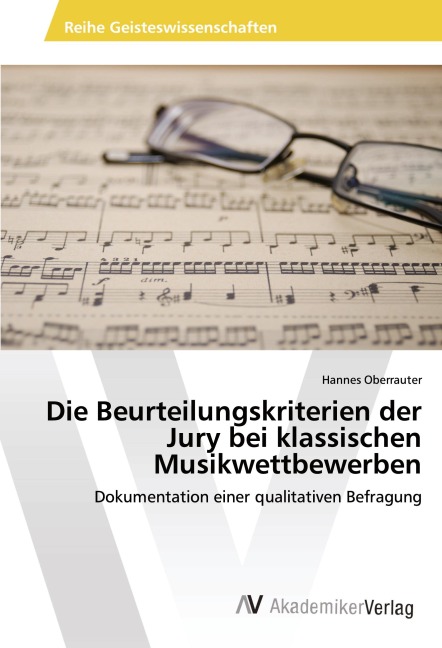 Die Beurteilungskriterien der Jury bei klassischen Musikwettbewerben - Hannes Oberrauter