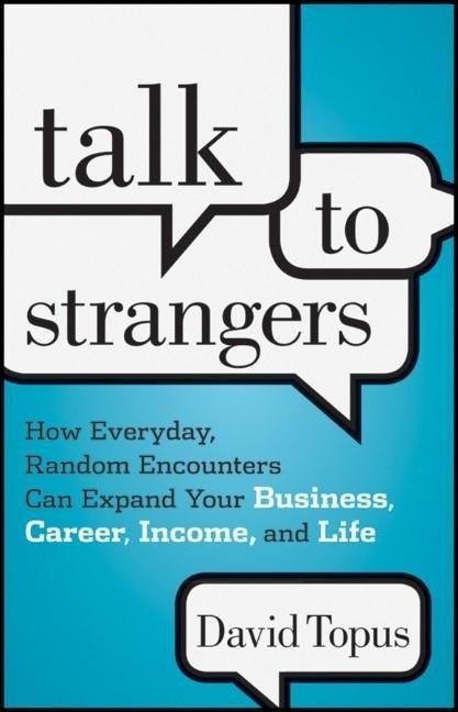 Talk to Strangers - David Topus