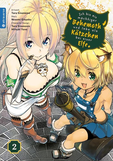 Ich bin ein mächtiger Behemoth und lebe als Kätzchen bei einer Elfe 02 - Nozomi Ginyoku, Taro Sinonome, Mitsuki Yano