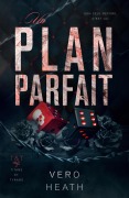 Cover-Bild zum Titel 'Un plan parfait (Titans et Tyrans, #4)' von 'Vero Heath'