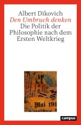 Cover-Bild zum Titel 'Den Umbruch denken' von 'Albert Dikovich'