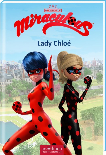 Miraculous - Lady Chloé (Miraculous 8) - 