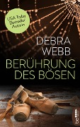 Berührung des Bösen - Debra Webb