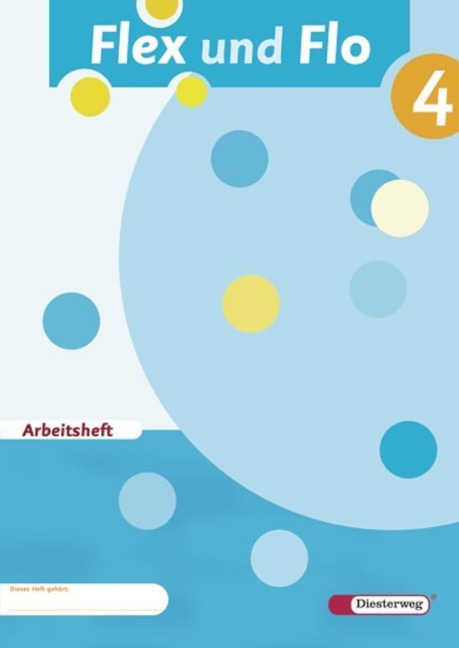 Flex und Flo 4. Arbeitsheft - 