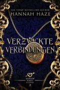 Cover-Bild zum Titel 'Verzwickte Verbindungen' von 'Hannah Haze'