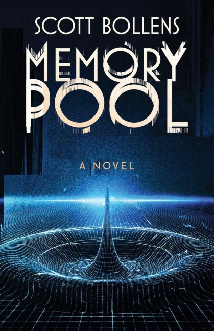 Memory Pool - Scott Bollens
