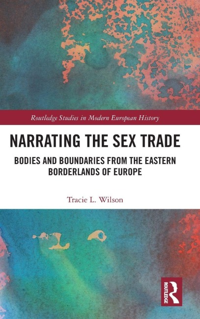 Narrating the Sex Trade - Tracie L. Wilson