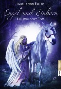 Cover-Bild zum Titel 'Engel und Einhorn' von 'Isabelle von Fallois'