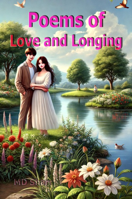 Poems of Love and Longing - Md Sharr