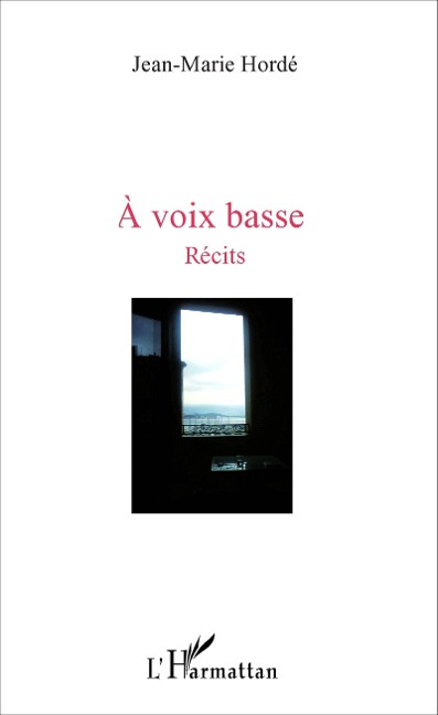 voix basse - Horde Jean-Marie Horde