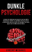 Dunkle Psychologie - Vincent McDaniel