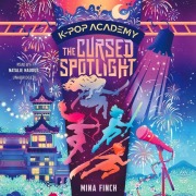 Cover-Bild zum Titel 'K-Pop Academy: The Cursed Spotlight' von 'Mina Finch'