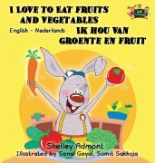 Cover-Bild zum Titel 'I Love to Eat Fruits and Vegetables Ik hou van groente en fruit' von 'Shelley Admont, Kidkiddos Books'
