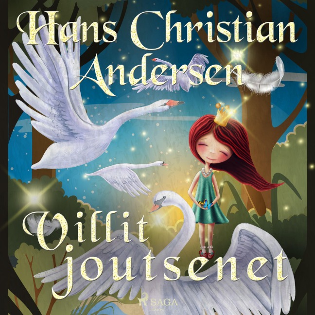 Villit joutsenet - H. C. Andersen