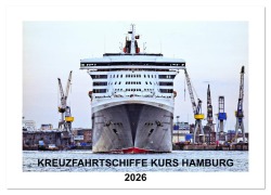 Cover-Bild zum Titel 'Kreuzfahrtschiffe Kurs Hamburg 2026 (Wandkalender 2026 DIN A3 quer), CALVENDO Monatskalender' von 'Christoph Stempel'