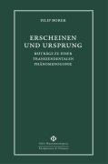 Cover-Bild zum Titel 'Erscheinen und Ursprung' von 'Filip Borek'