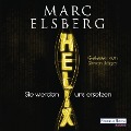 Cover-Bild zum Titel 'HELIX - Sie werden uns ersetzen' von 'Marc Elsberg'