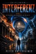 Cover-Bild zum Titel 'INTERFERENZ' von 'Peter Unterrainer'