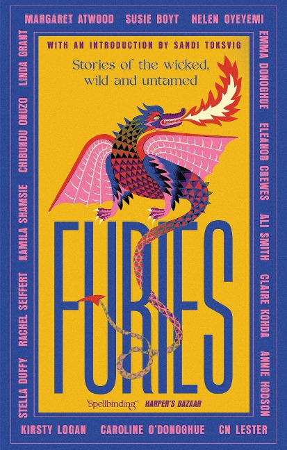 Furies - Margaret Atwood, Rachel Seiffert, Stella Duffy, Susie Boyt, Cn Lester