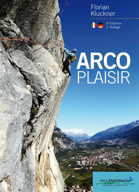 Arco plasir - Florian Kluckner