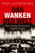 Cover-Bild zum Titel 'Das Wanken der Welt' von 'Paul Jankowski'