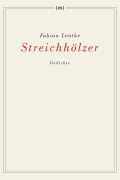Cover-Bild zum Titel 'Streichhölzer' von 'Fabian Lenthe'
