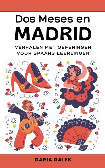 Dos Meses en Madrid - Daria Galek