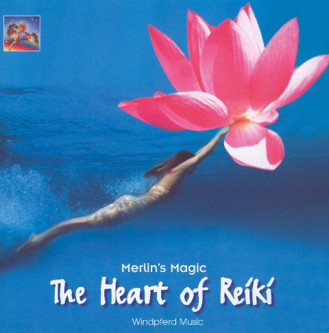 The Heart of Reiki. CD - 