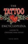 The Tattoo Encyclopedia - Terisa Green