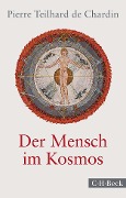 Cover-Bild zum Titel 'Der Mensch im Kosmos' von 'Pierre Teilhard De Chardin'