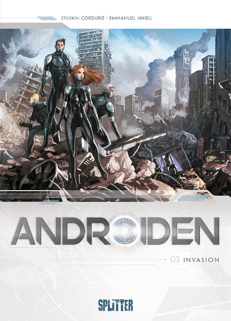 Androiden 03. Invasion - Sylvain Cordurié