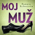 Cover-Bild zum Titel 'Moj muz' von 'Rumena Buzarovska'